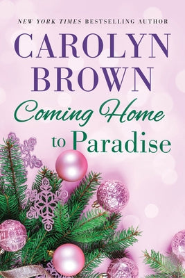 Coming Home to Paradise by Brown, Carolyn