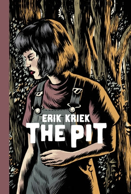 The Pit by Kriek, Erik