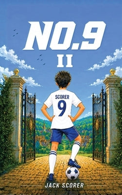Number 9: The Club (Book 2) by Scorer, Jack