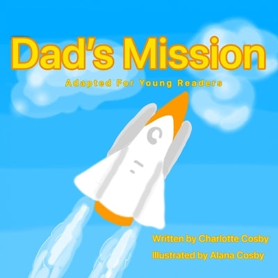 Dad's Mission by Cosby, Charlotte