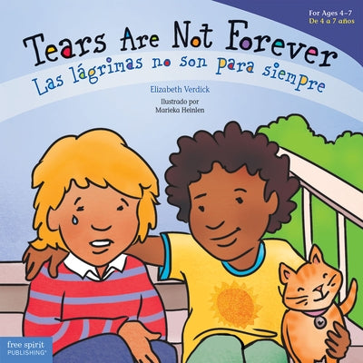 Tears Are Not Forever / Las Lágrimas No Son Para Siempre by Verdick, Elizabeth