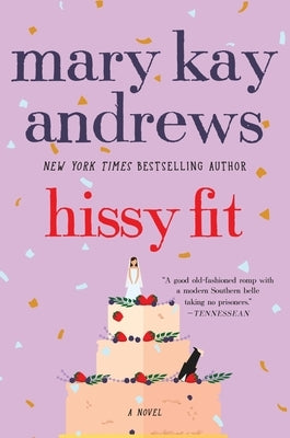 Hissy Fit by Andrews, Mary Kay
