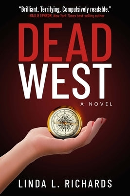 Dead West by Richards, Linda L.