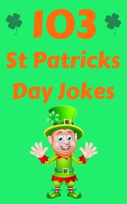 St Patricks Day Joke Book by Foxx, Funny