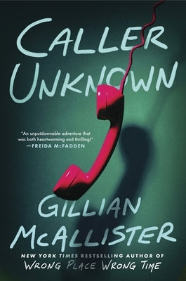 Caller Unknown by McAllister, Gillian