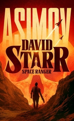 David Starr, Space Ranger by Asimov, Isaac