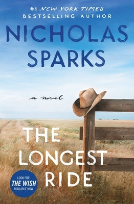 The Longest Ride by Sparks, Nicholas