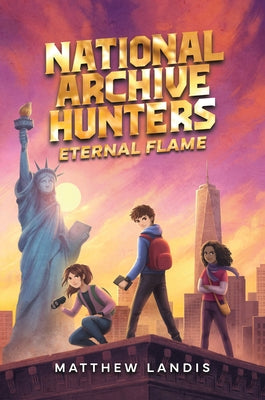 National Archive Hunters 2: Eternal Flame by Landis, Matthew
