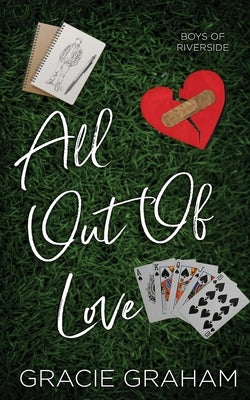 All Out of Love by Graham, Gracie