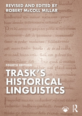 Trask's Historical Linguistics by Millar, Robert McColl