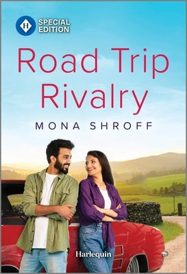 Road Trip Rivalry by Shroff, Mona