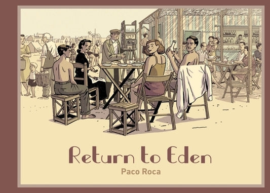 Return to Eden by Roca, Paco