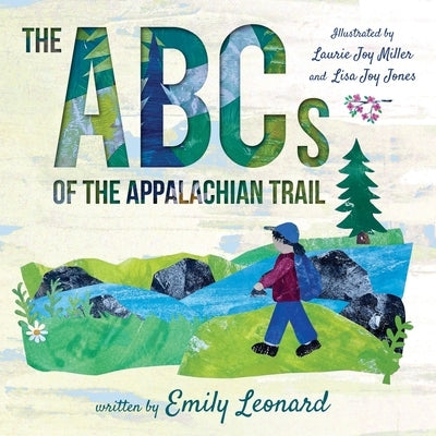 The ABCs of the Appalachian Trail by Miller, Laurie Joy