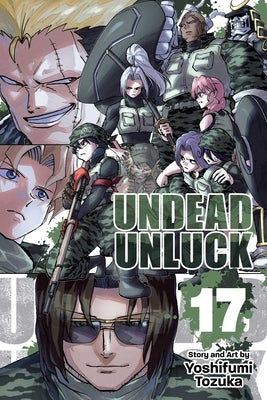 Undead Unluck, Vol. 17 by Tozuka, Yoshifumi