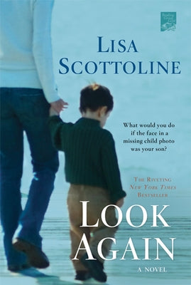 Look Again by Scottoline, Lisa