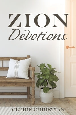 Zion Devotions by Christian, Cleris