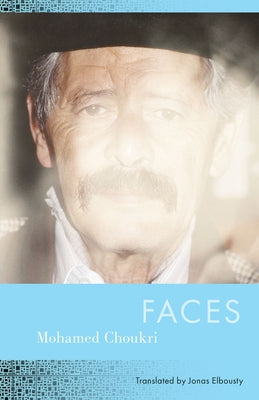 Faces by Choukri, Mohamed