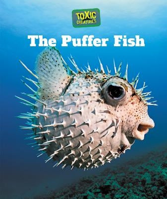 The Puffer Fish by Klepeis, Alicia Z.