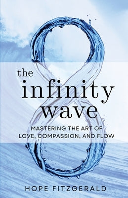 The Infinity Wave by Fitzgerald, Hope