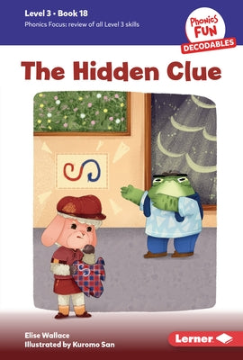 The Hidden Clue: Book 18 by Wallace, Elise