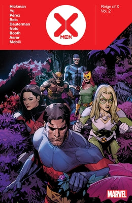 X-Men: Reign of X by Jonathan Hickman Vol. 2 by Hickman, Jonathan