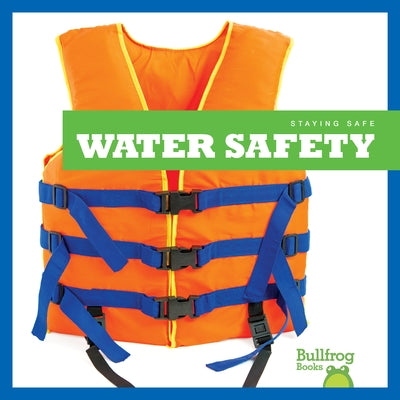 Water Safety by Catena, Melissa