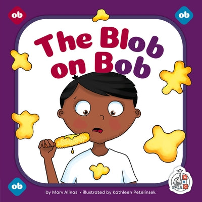 The Blob on Bob by Alinas, Marv