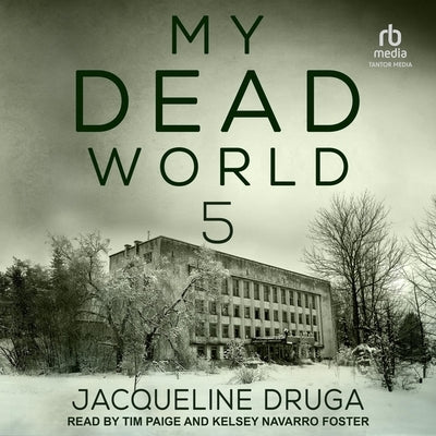 My Dead World 5 by Druga, Jacqueline