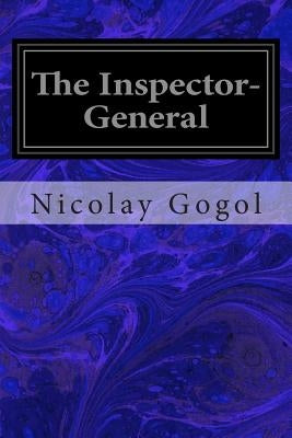 The Inspector-General by Seltzer, Thomas