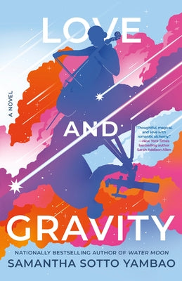 Love and Gravity by Sotto Yambao, Samantha