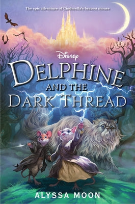 Delphine and the Dark Thread by Moon, Alyssa