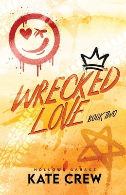 Wrecked Love by Crew, Kate