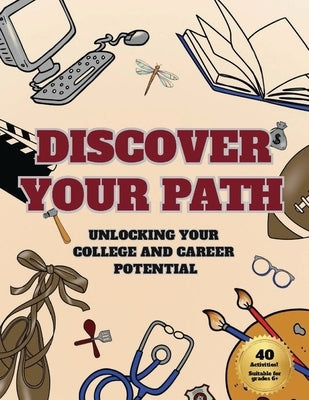 Discover Your Path by Mendez, Antoinette