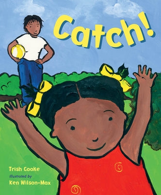 Catch! by Cooke, Trish