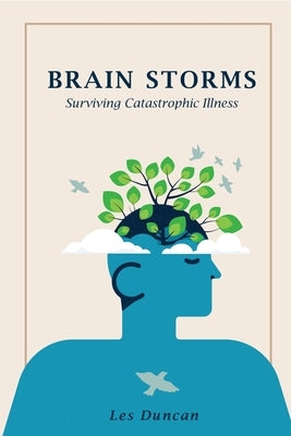 Brain Storms by Duncan, Les