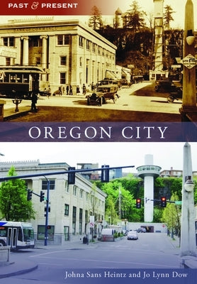 Oregon City by Heintz, Johna Sans