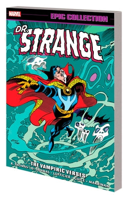 Doctor Strange Epic Collection: The Vampiric Verses by Thomas, Roy