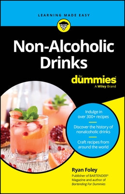 Non-Alcoholic Drinks for Dummies by Foley, Ryan