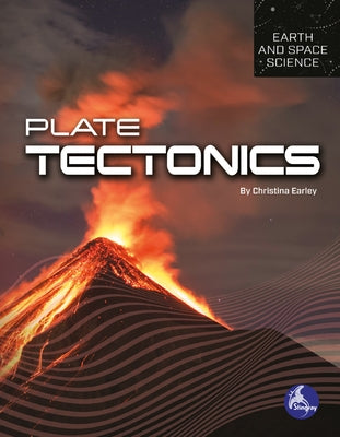 Plate Tectonics by Earley, Christina