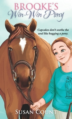 Brooke's Win-Win Pony by Count, Susan