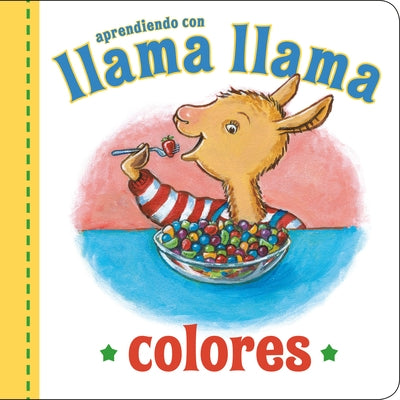 Llama Llama Colores by Dewdney, Anna