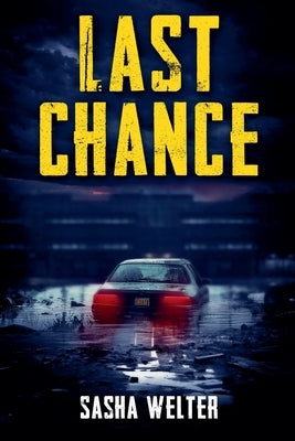 Last Chance by Welter, Sasha