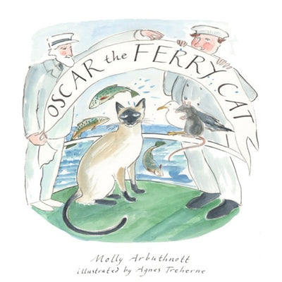 Oscar the Ferry Cat by Arbuthnott, Molly