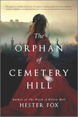 The Orphan of Cemetery Hill by Fox, Hester