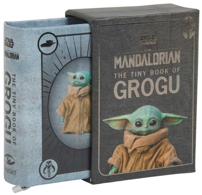 Star Wars: The Tiny Book of Grogu (Star Wars Gifts and Stocking Stuffers) by Insight Editions