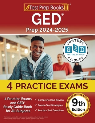 GED Prep 2024-2025: 4 Practice Exams and GED Study Guide Book for All Subjects [9th Edition] by Morrison, Lydia