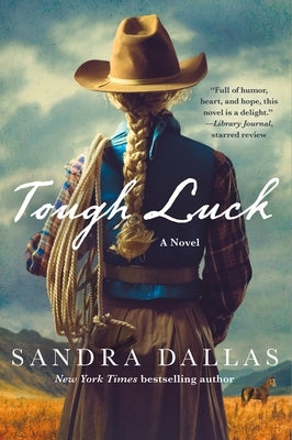 Tough Luck by Dallas, Sandra