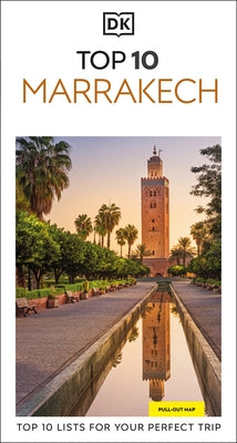 DK Top 10 Marrakech by Dk Travel