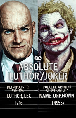 Absolute Luthor/Joker (2024 Edition) by Azzarello, Brian