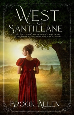 West of Santillane by Allen, Brook